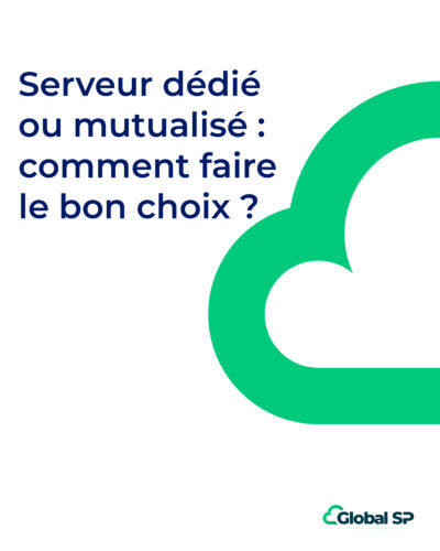 Serveur dédié ou mutualisé 